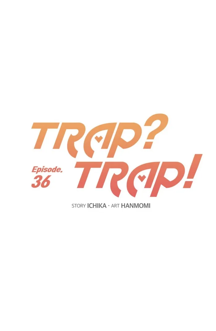 Trap Trap - Chapter 36 Page 22