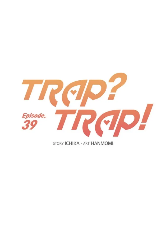 Trap Trap - Chapter 39 Page 21