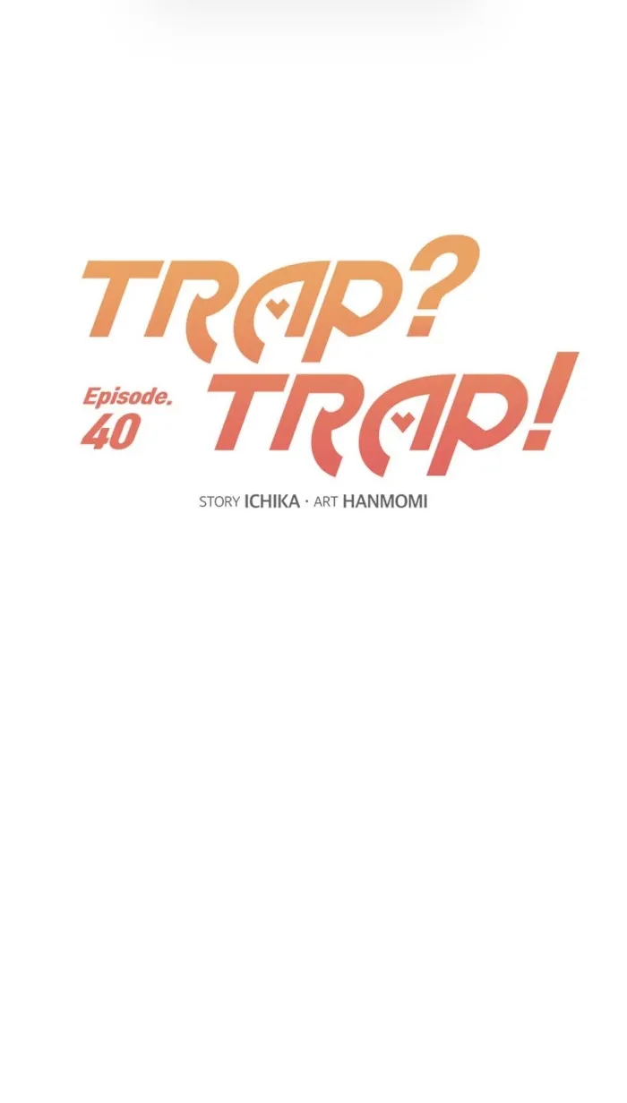 Trap Trap - Chapter 40 Page 18
