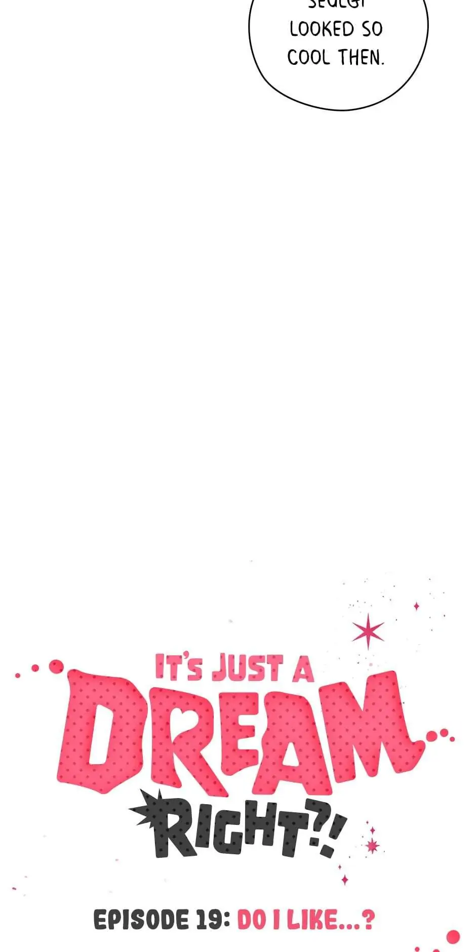 It’s Just a Dream…Right?! - Chapter 19 Page 14