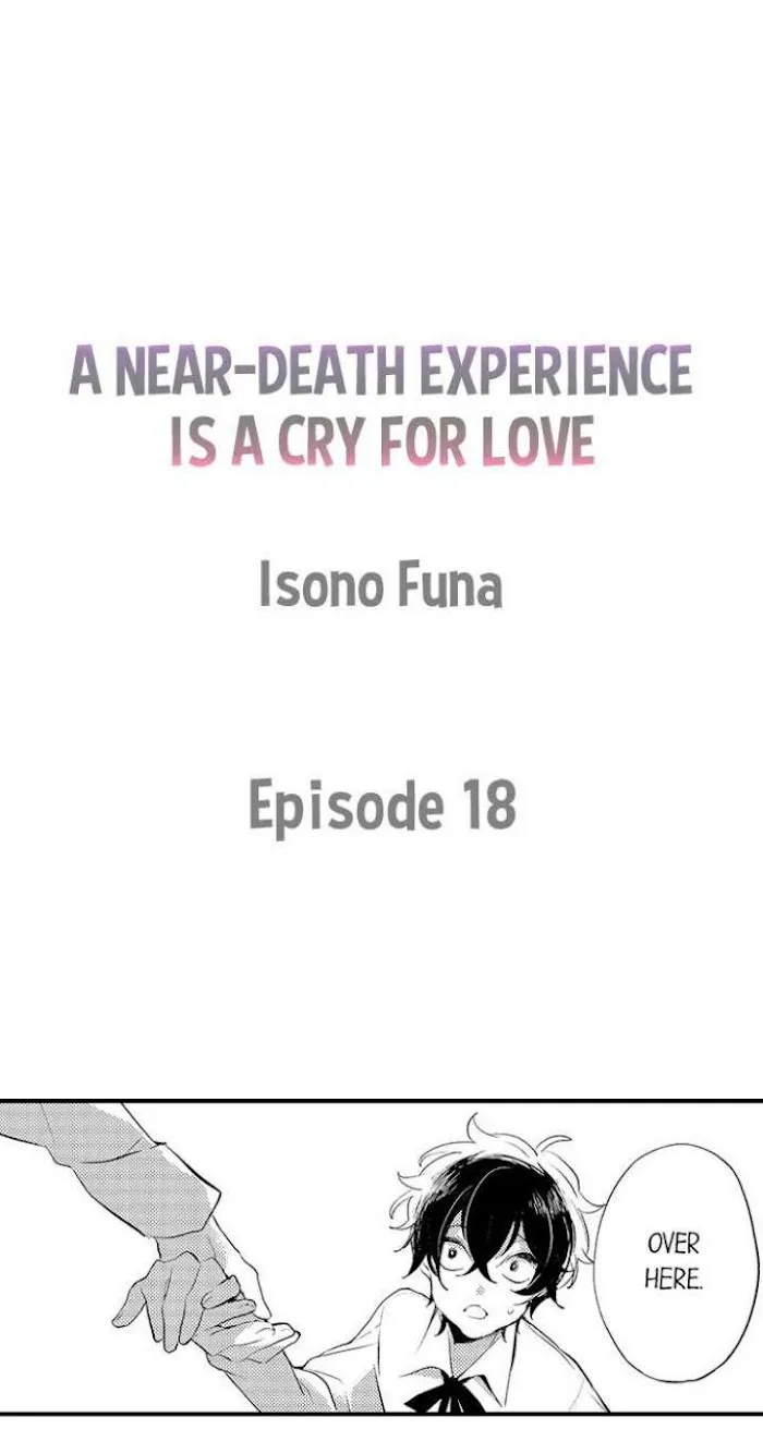 A Near-Death Experience is a Cry For Love - Chapter 18 Page 1