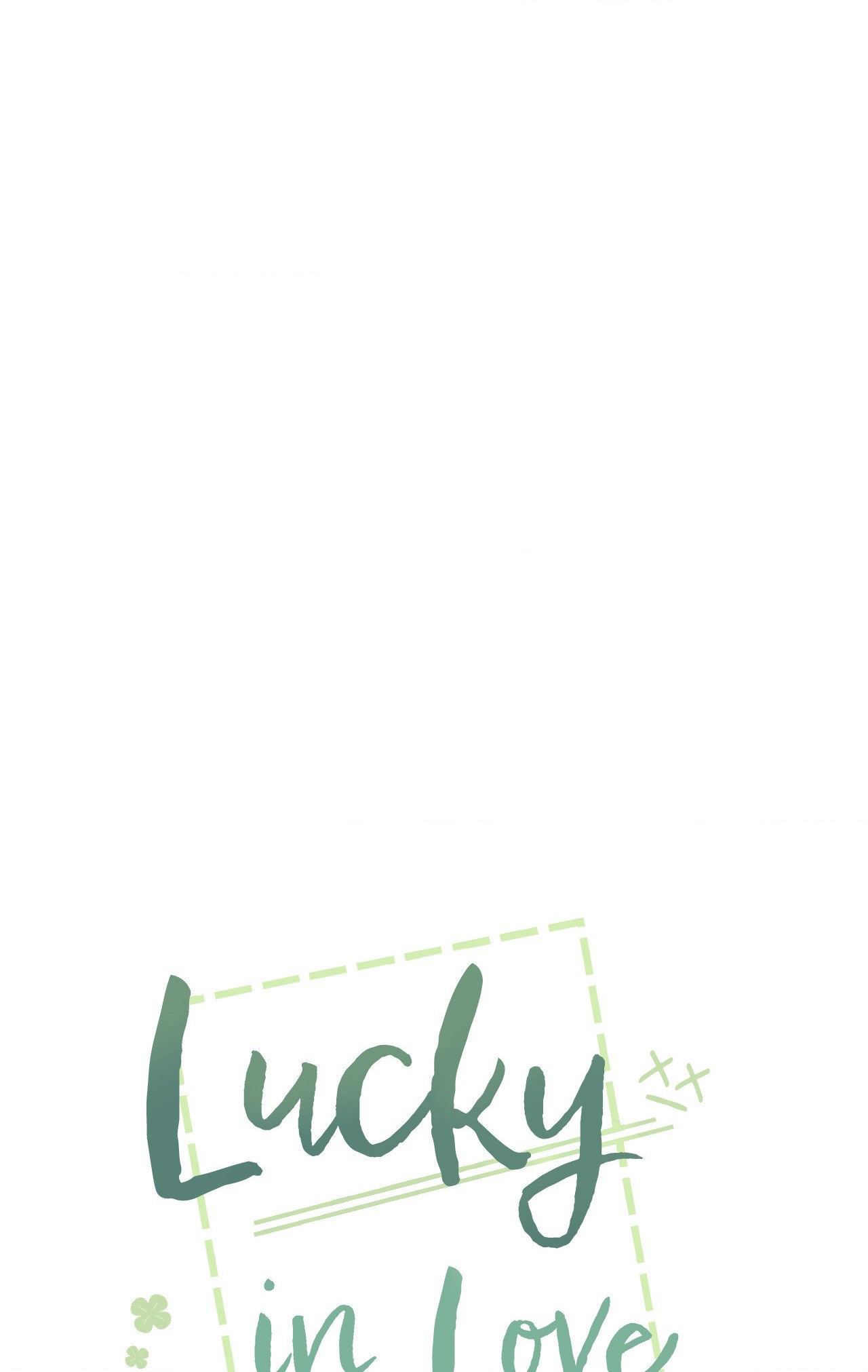 Lucky In Love - Chapter 12 Page 7