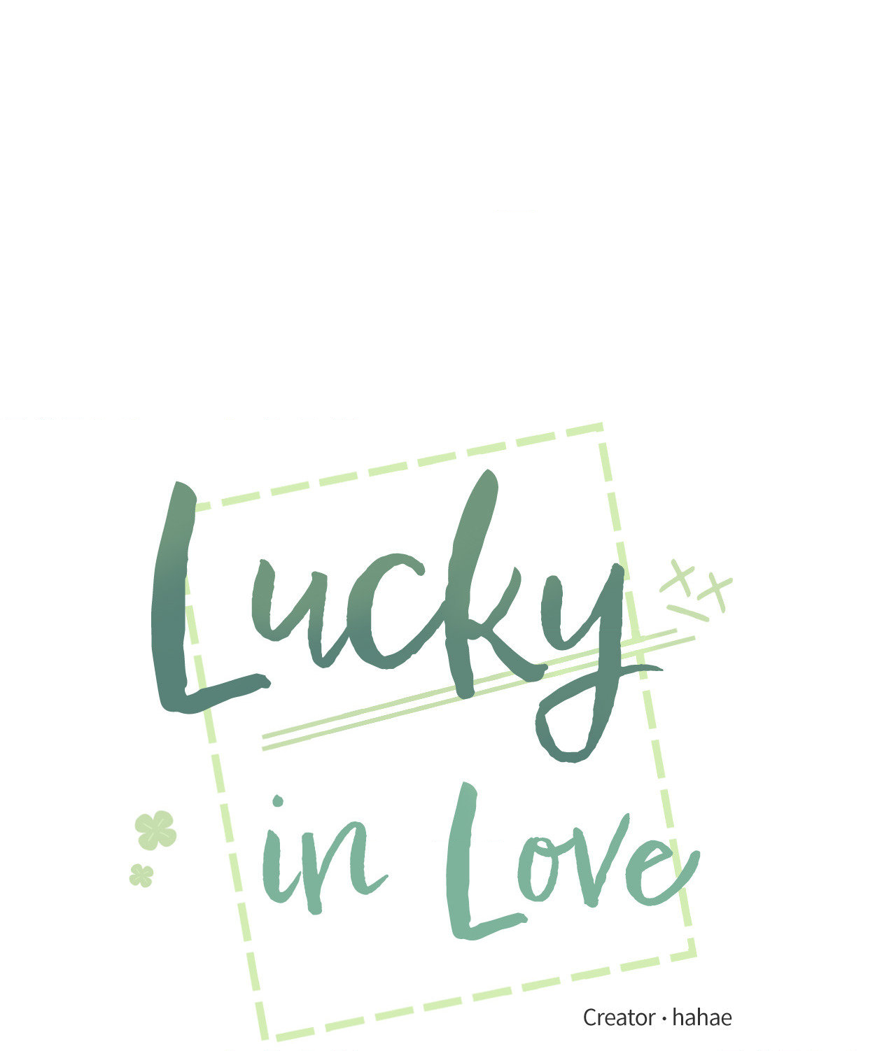 Lucky In Love - Chapter 16 Page 4
