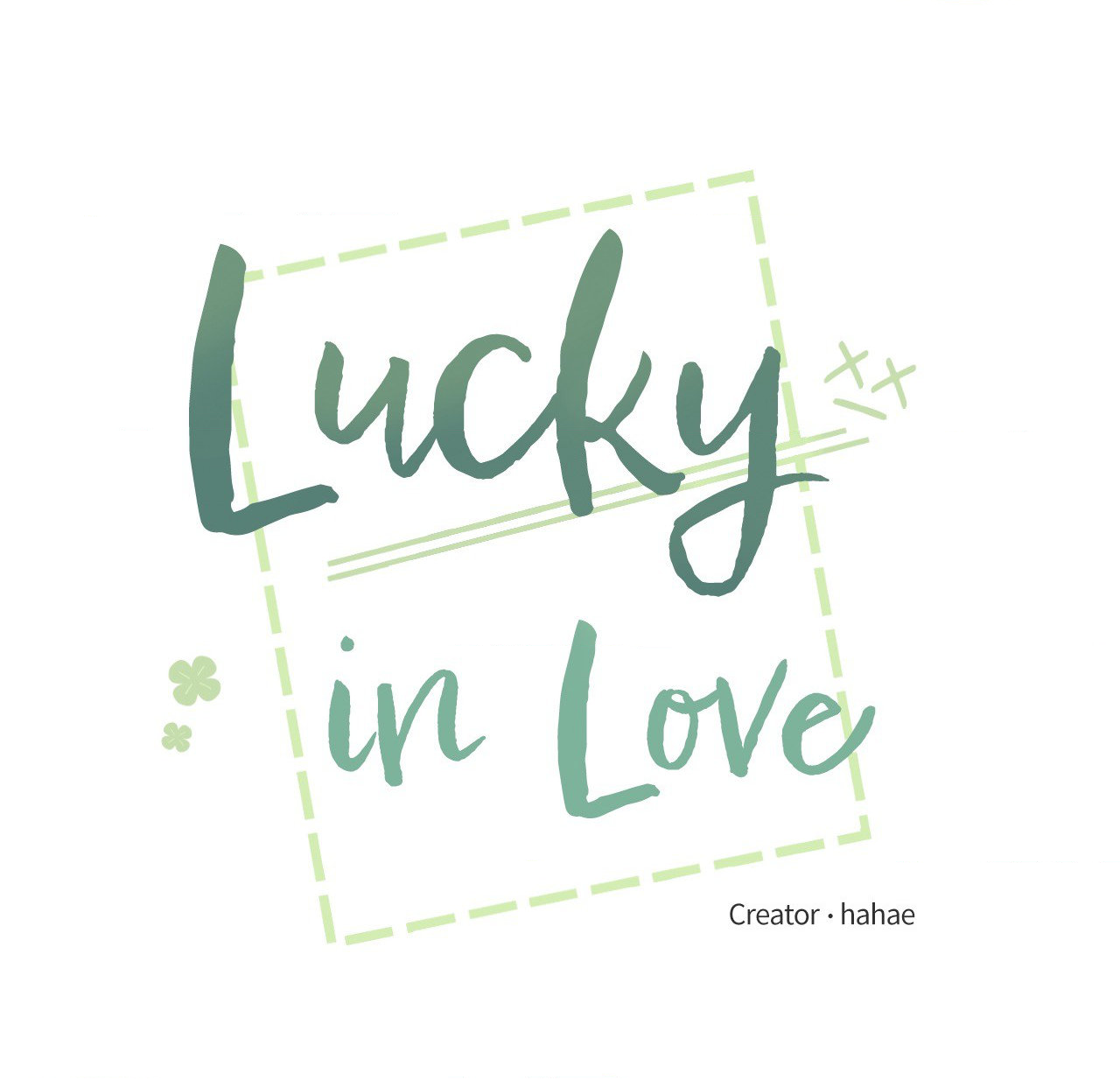Lucky In Love - Chapter 9 Page 17