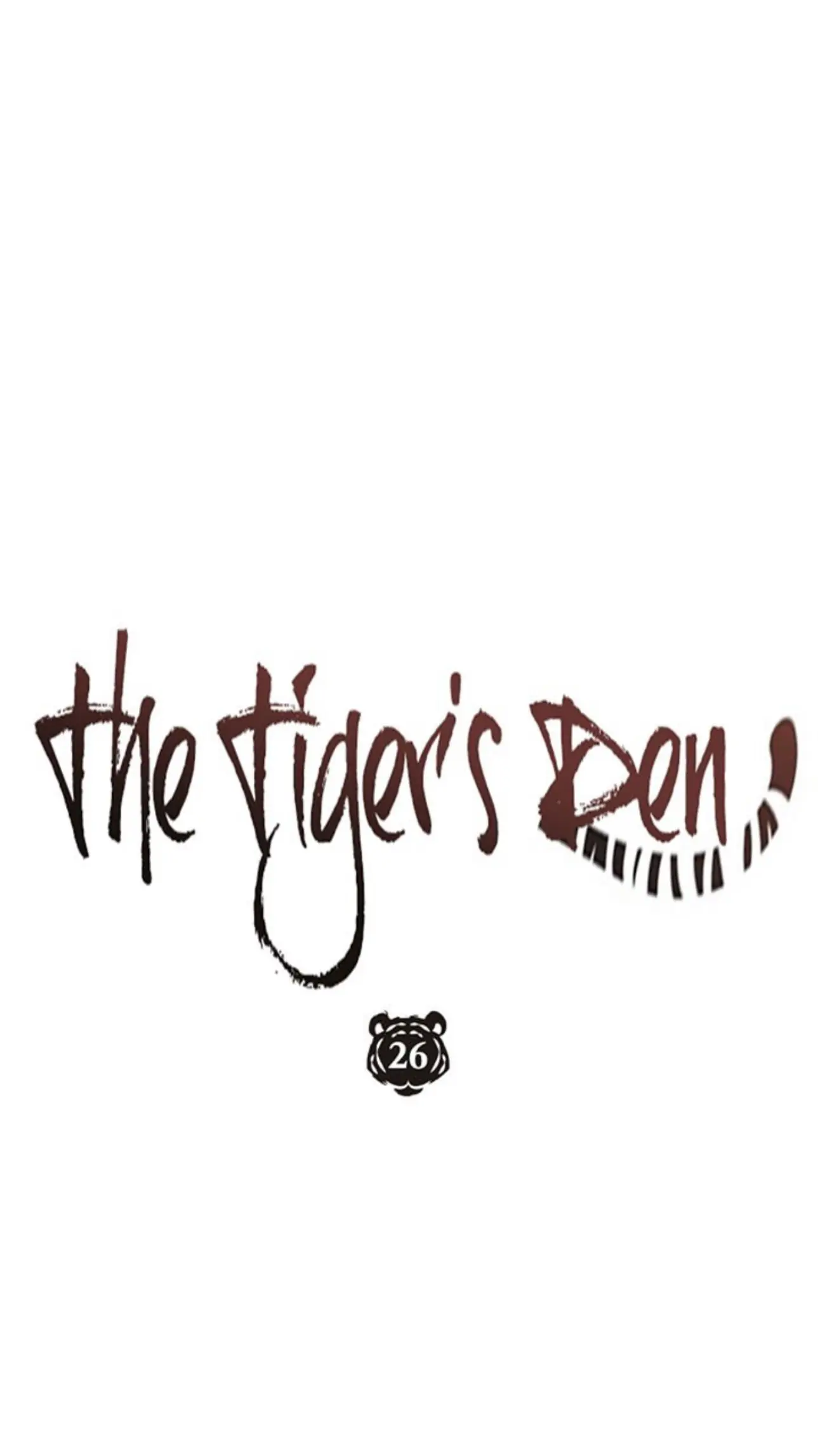 Tiger’s Den 〘Official〙 - Chapter 26 Page 26