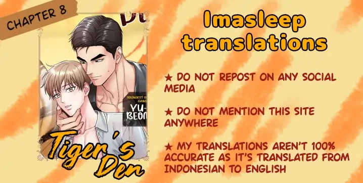 Tiger’s Den 〘Official〙 - Chapter 8 Page 1