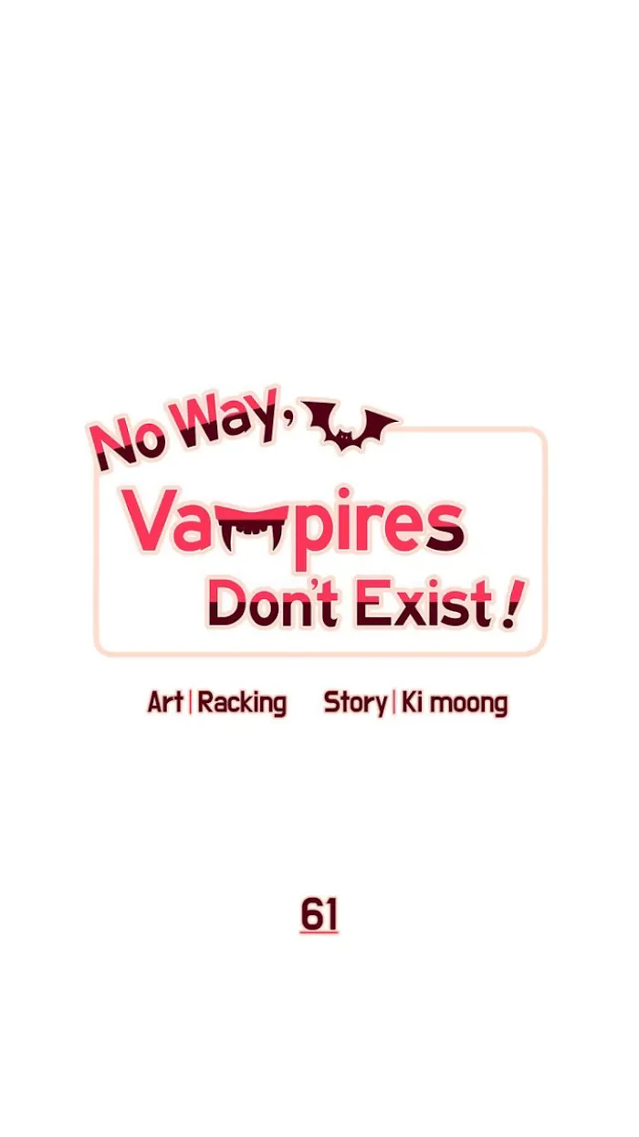 No Way, Vampires Don’t Exist - Chapter 61 Page 41