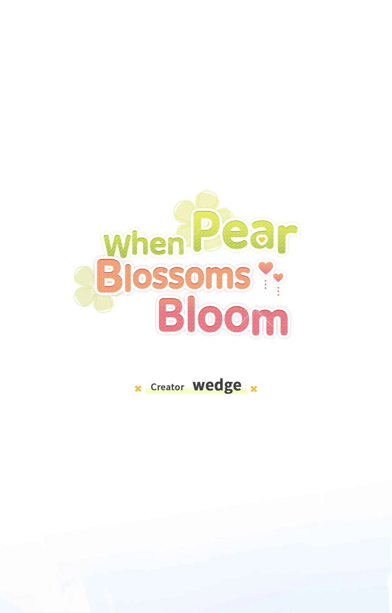 When Pear Blossoms Bloom - Chapter 22 Page 1
