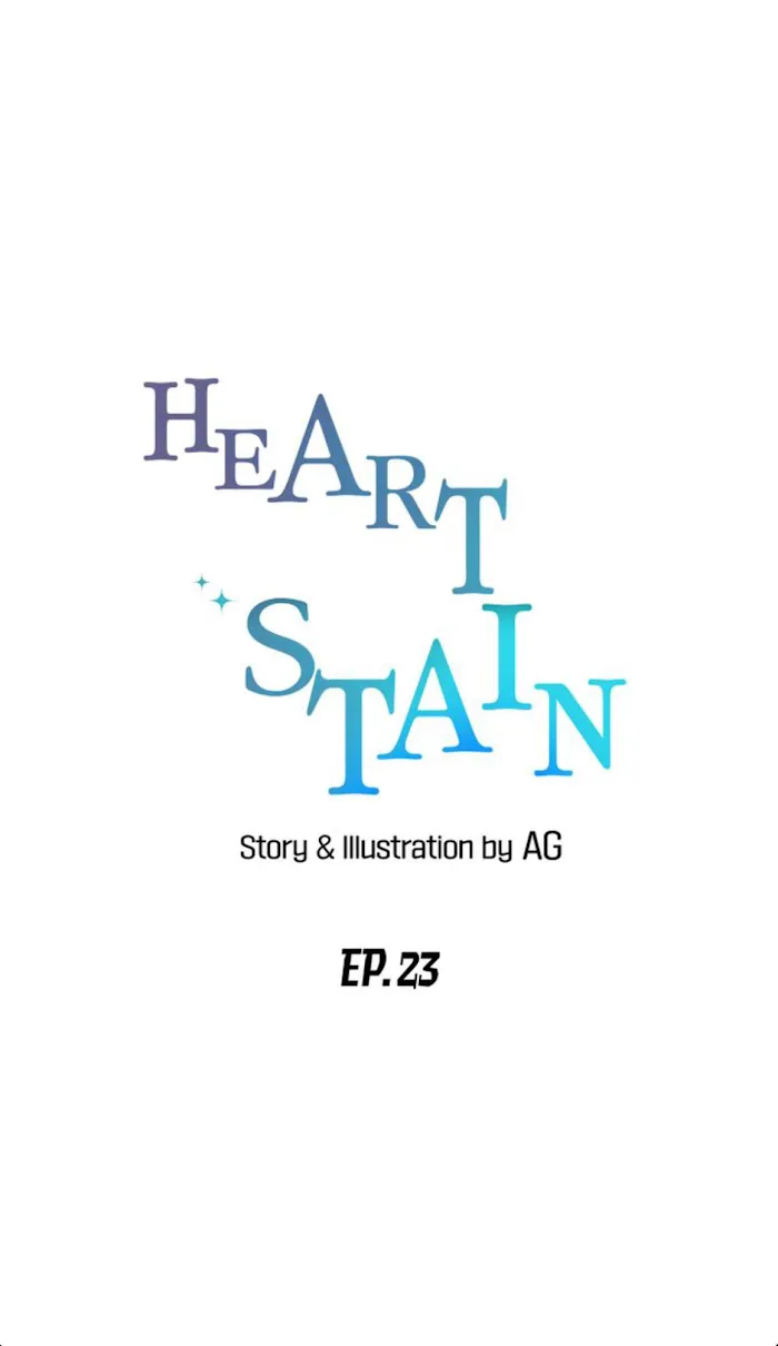 Heart Stain - Chapter 23 Page 7
