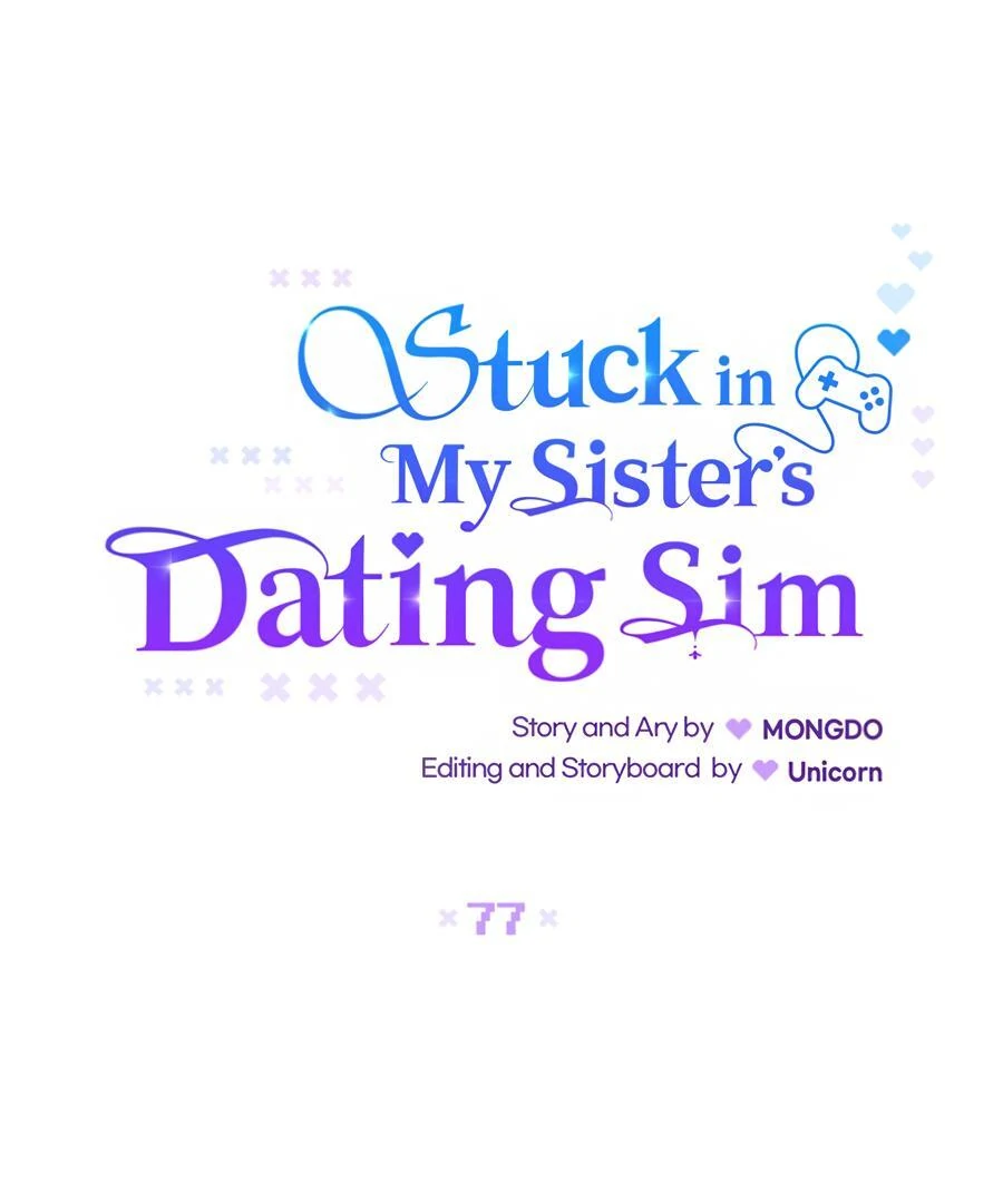 Stuck In My Sister’s Dating Sim - Chapter 77 Page 34