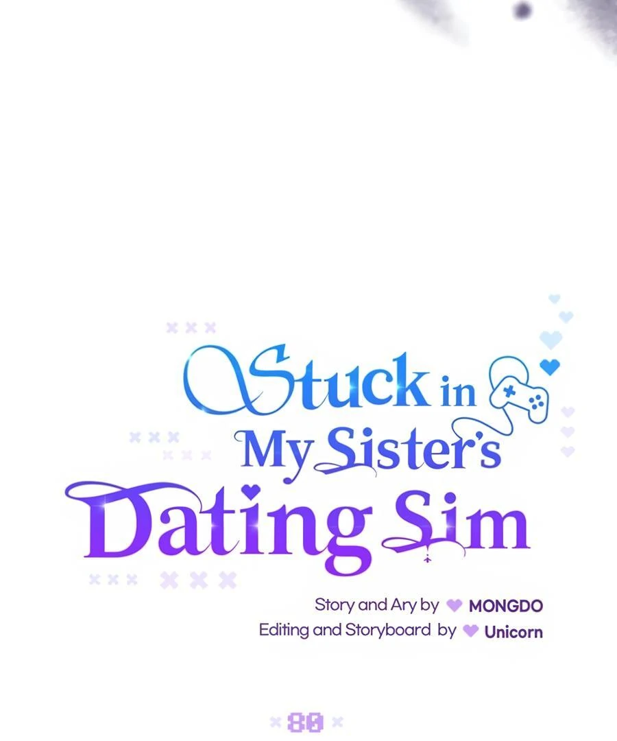 Stuck In My Sister’s Dating Sim - Chapter 80 Page 22