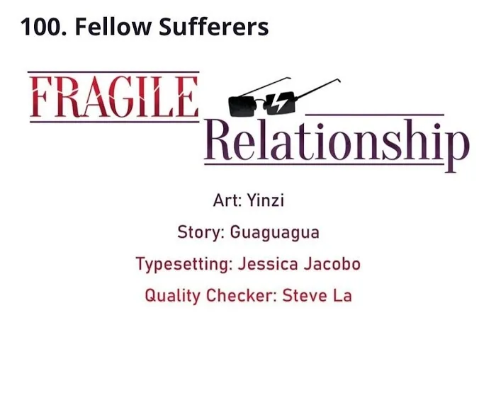 Fragile Relationship - Chapter 100 Page 1