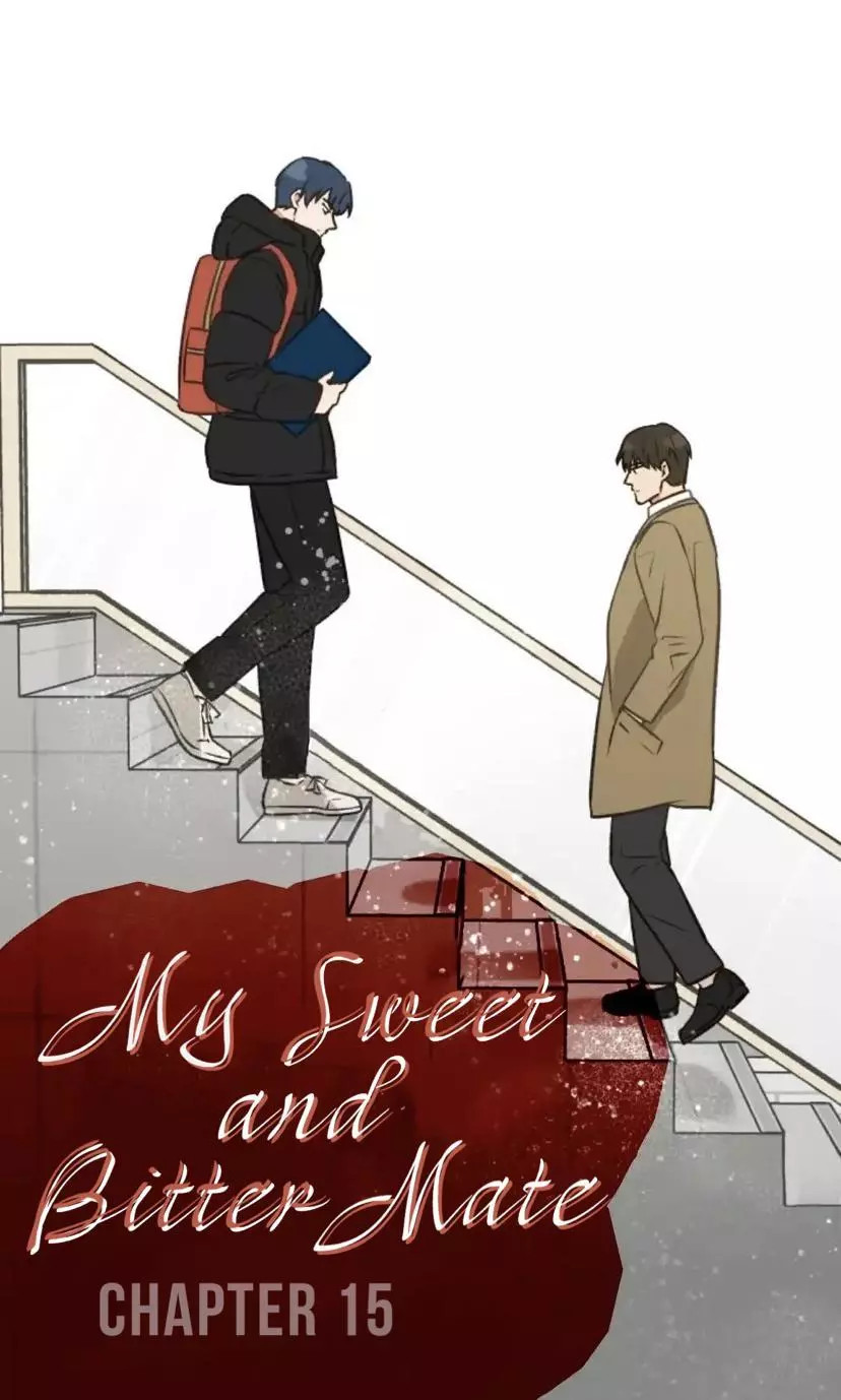 My Sweet And Bitter Mate - Chapter 15 Page 2