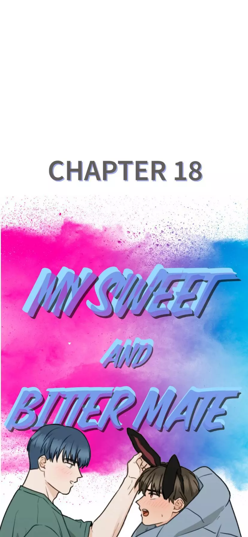 My Sweet And Bitter Mate - Chapter 18 Page 2
