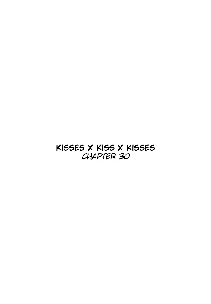 Kisses X Kiss X Kisses - Chapter 30 Page 4