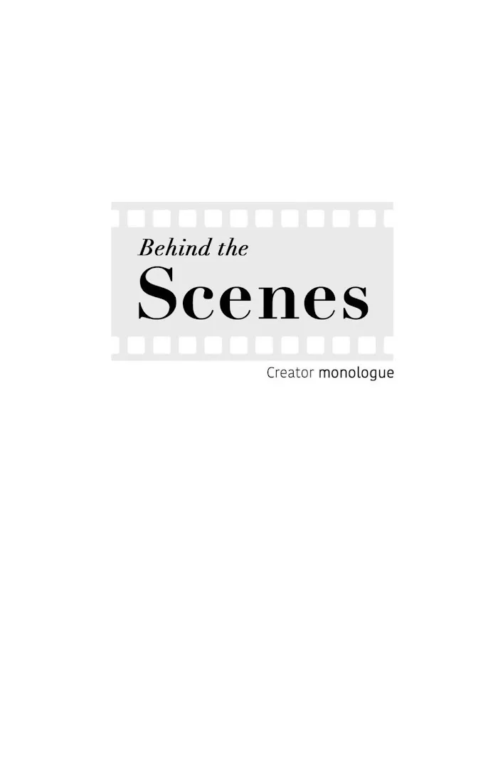 Behind The Scenes (Monologue) - Chapter 37 Page 1