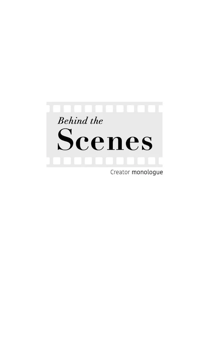 Behind The Scenes (Monologue) - Chapter 38 Page 1