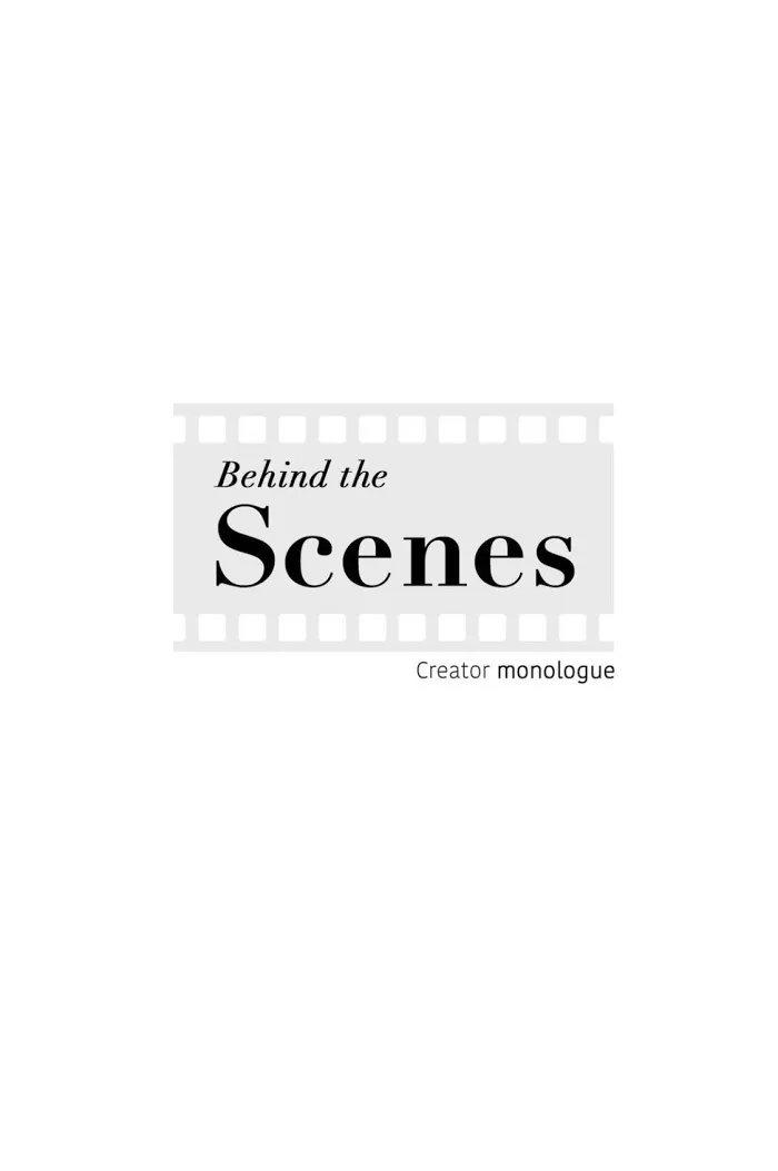 Behind The Scenes (Monologue) - Chapter 39 Page 1