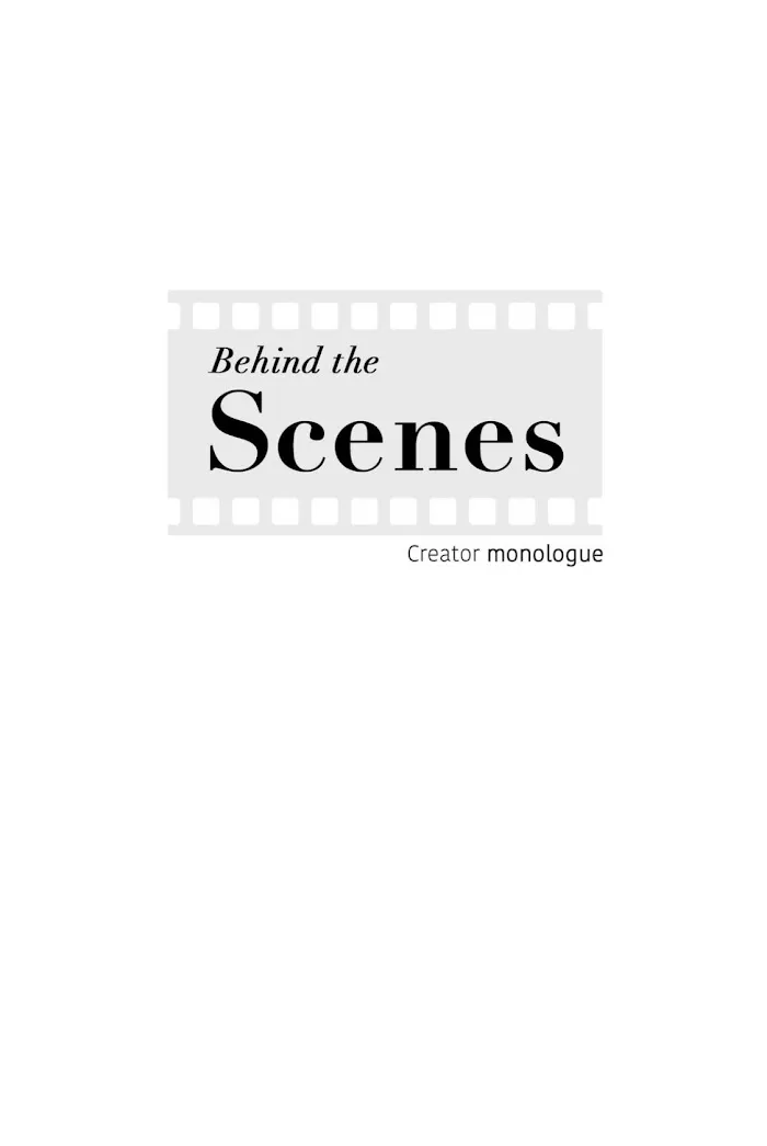 Behind The Scenes (Monologue) - Chapter 41 Page 1