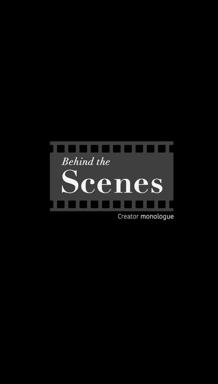 Behind The Scenes (Monologue) - Chapter 44 Page 1