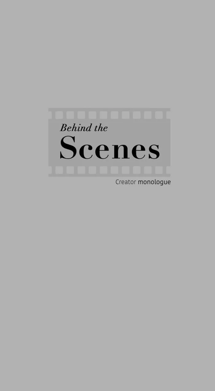 Behind The Scenes (Monologue) - Chapter 55 Page 17