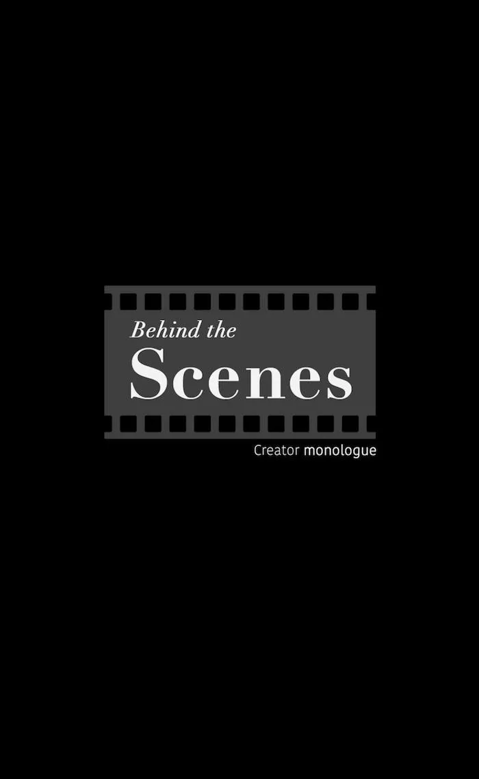 Behind The Scenes (Monologue) - Chapter 70 Page 2