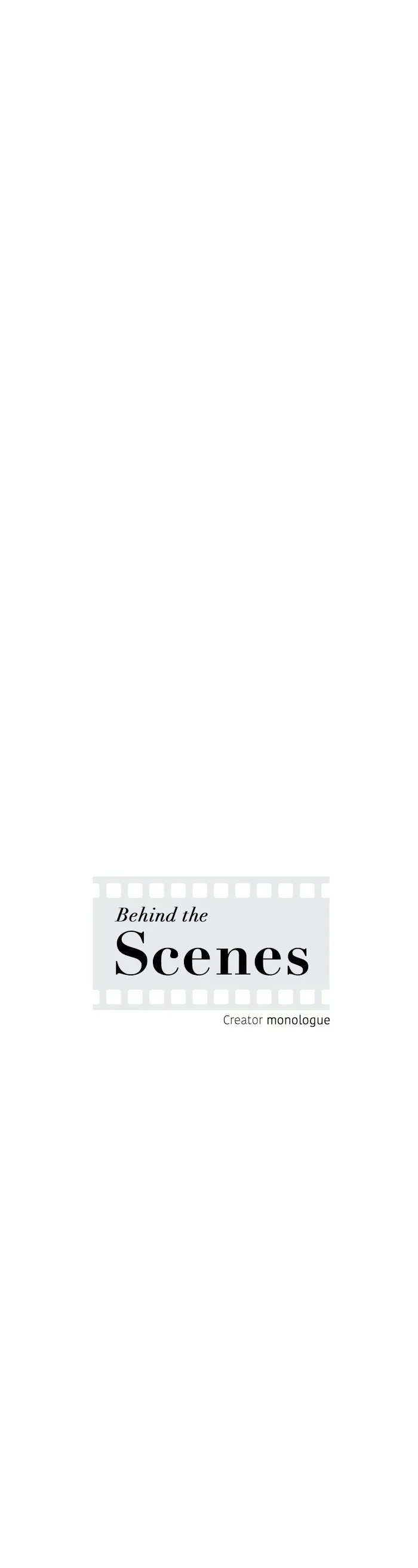 Behind The Scenes (Monologue) - Chapter 77 Page 1