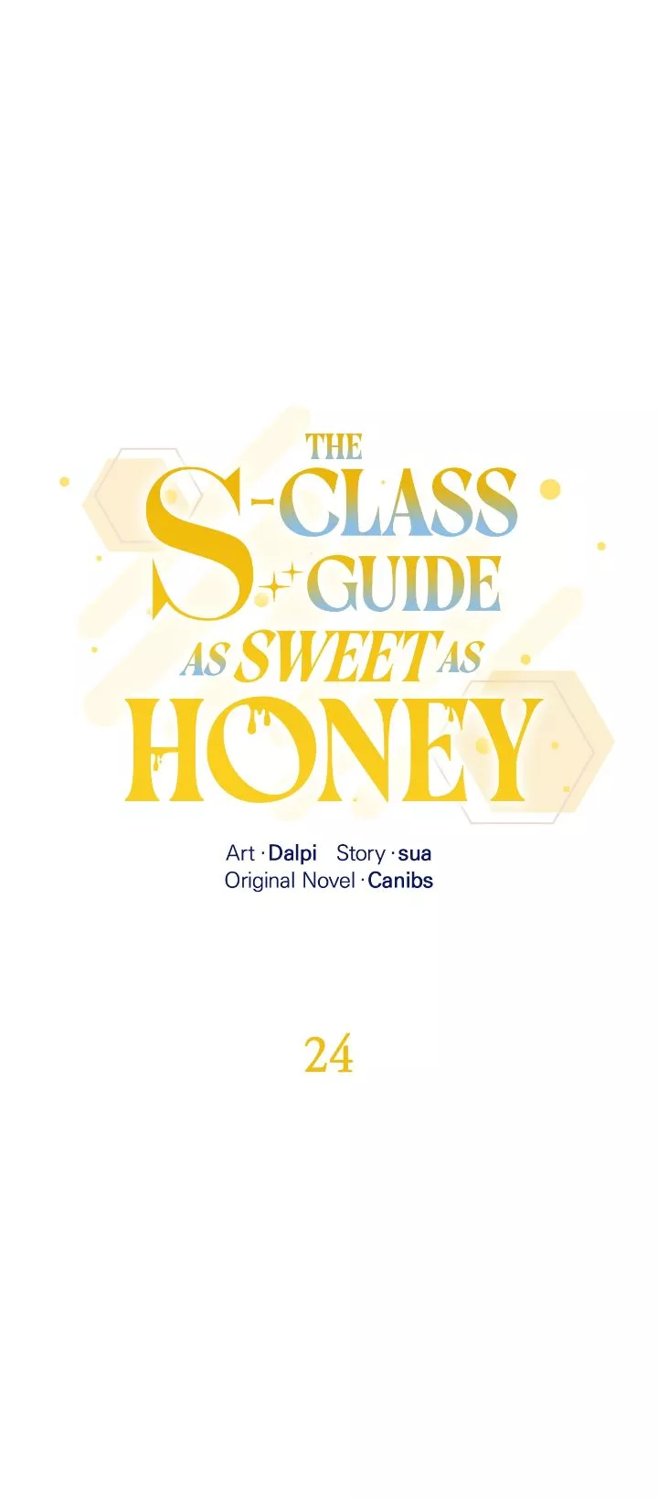 The S-Class Guide As Sweet As Honey [Mature Official] - Chapter 24 Page 1