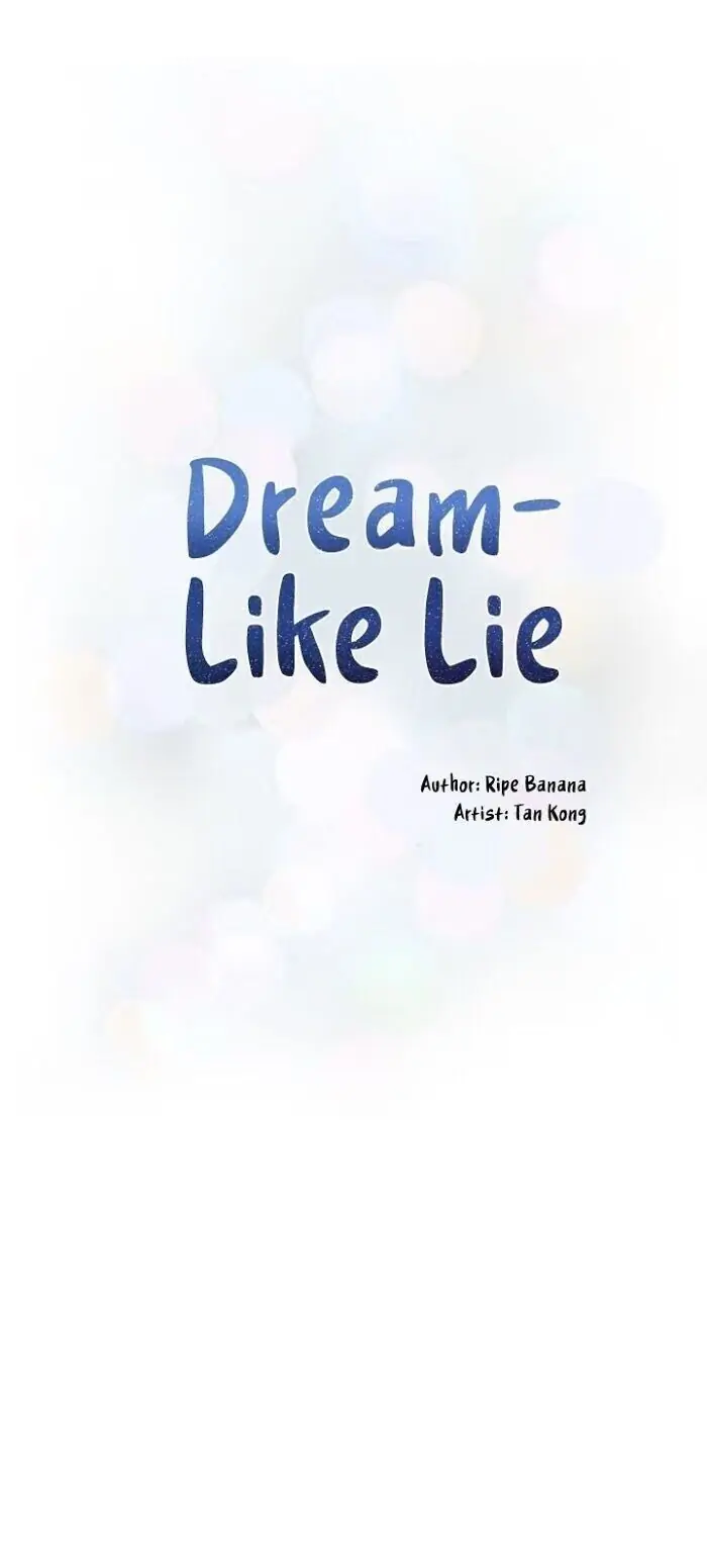 Dream-Like Lie (Uncensored) - Chapter 15 Page 1