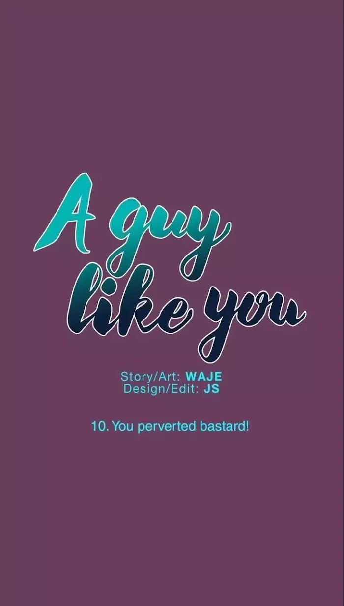 A Man Like You (A Guy Like You) - Chapter 10 Page 1