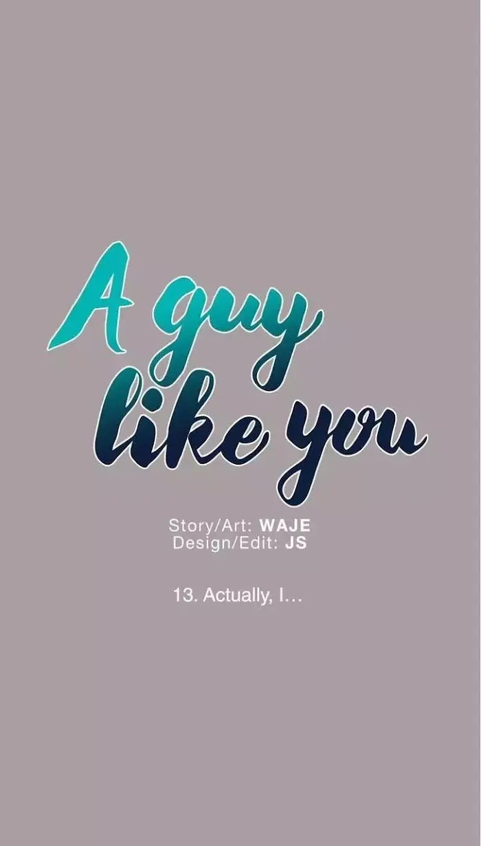 A Man Like You (A Guy Like You) - Chapter 13 Page 1