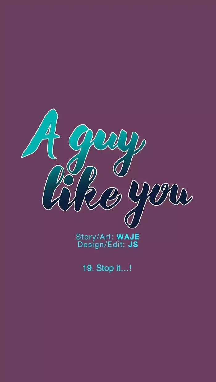 A Man Like You (A Guy Like You) - Chapter 19 Page 1
