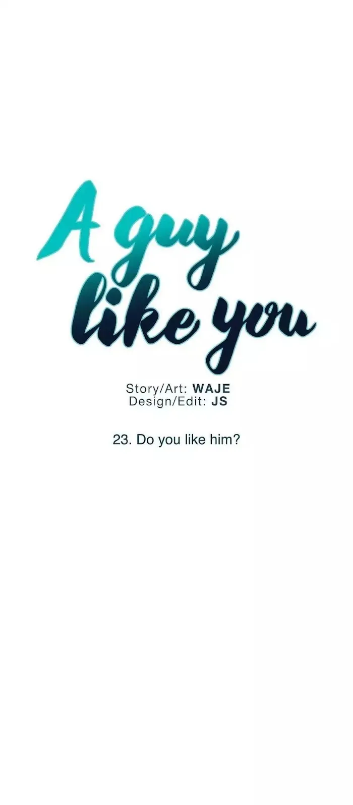 A Man Like You (A Guy Like You) - Chapter 23 Page 16