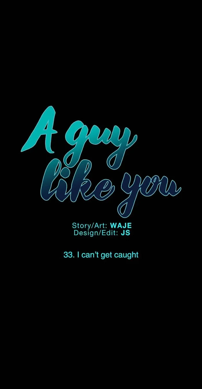 A Man Like You (A Guy Like You) - Chapter 33 Page 6
