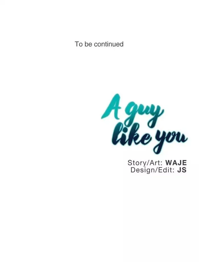 A Man Like You (A Guy Like You) - Chapter 37 Page 44