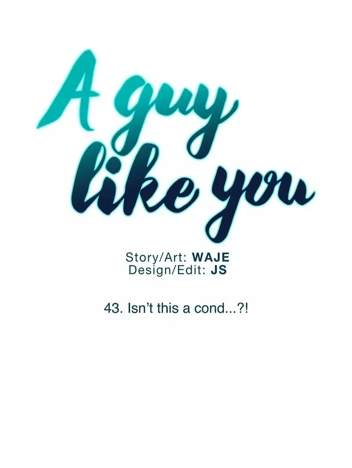 A Man Like You (A Guy Like You) - Chapter 43 Page 7