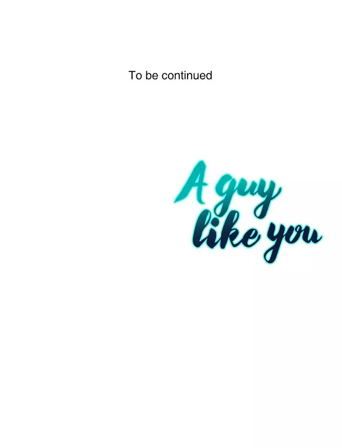 A Man Like You (A Guy Like You) - Chapter 43 Page 43
