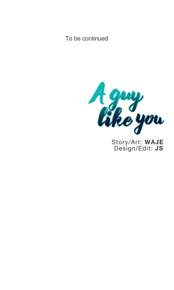 A Man Like You (A Guy Like You) - Chapter 45 Page 46