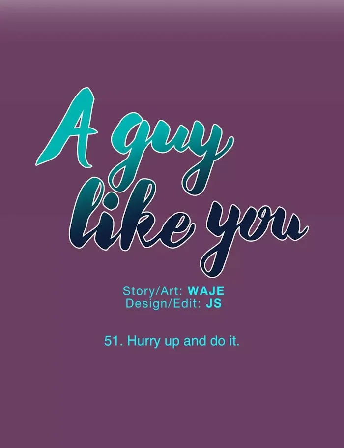 A Man Like You (A Guy Like You) - Chapter 51 Page 9
