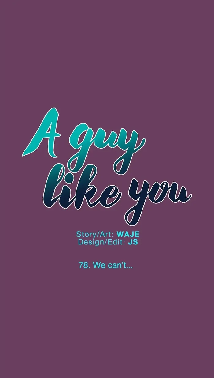 A Man Like You (A Guy Like You) - Chapter 78 Page 10