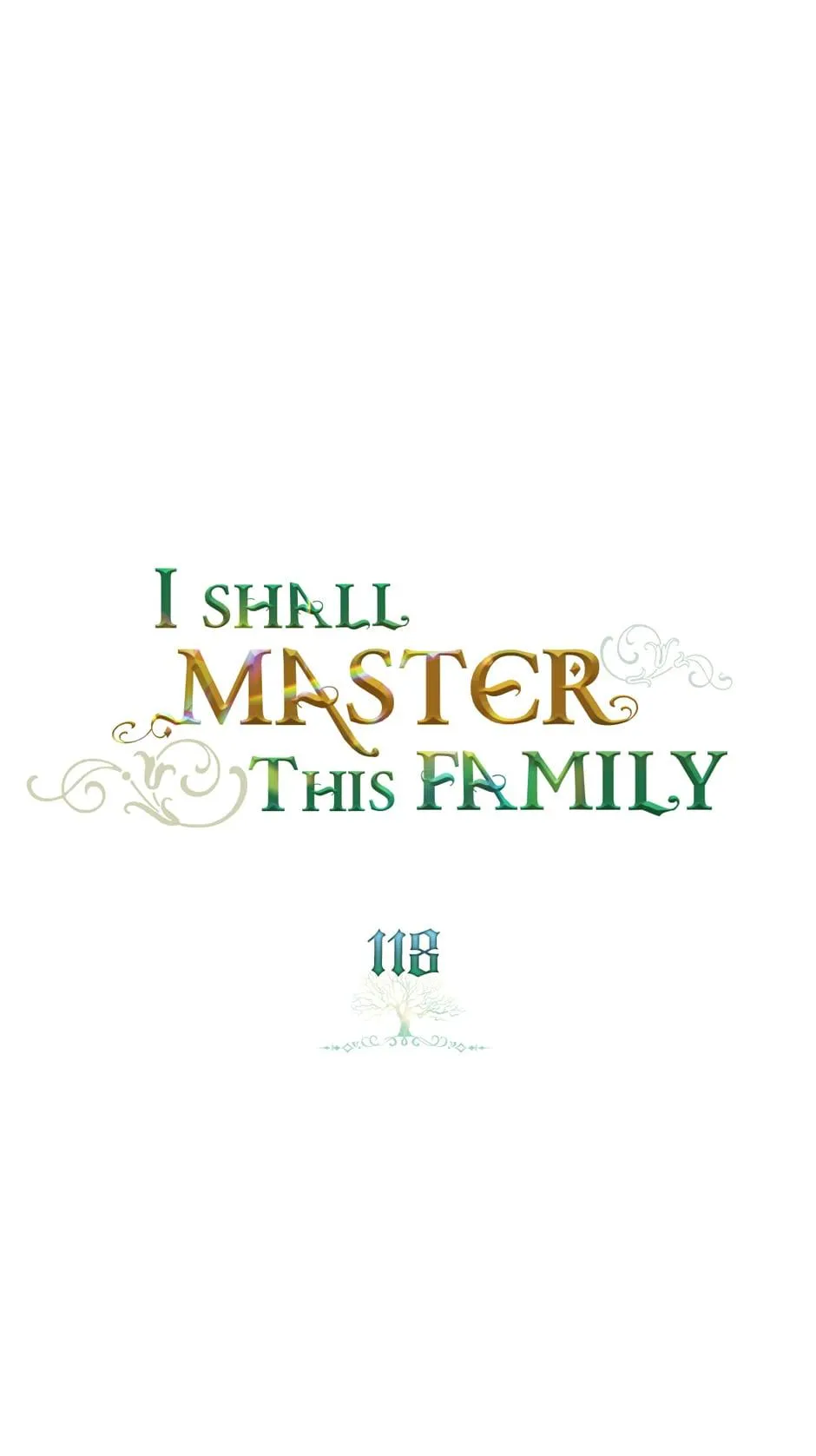 I’ll Be The Matriarch In This Life - Chapter 118 Page 2