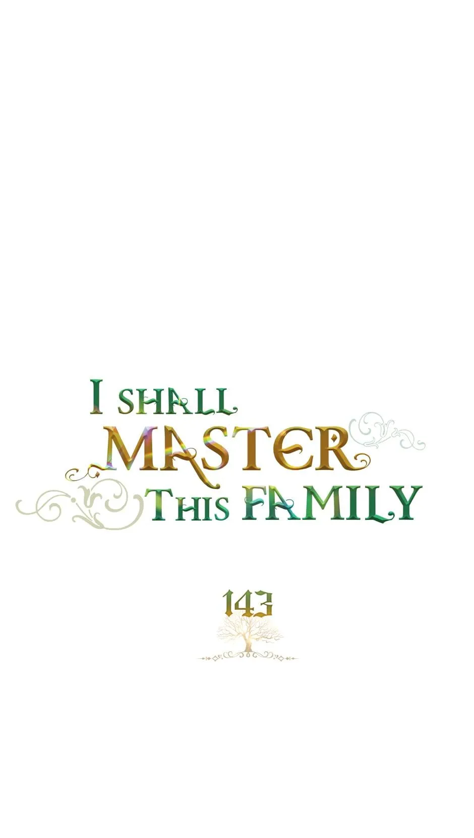 I’ll Be The Matriarch In This Life - Chapter 143 Page 2