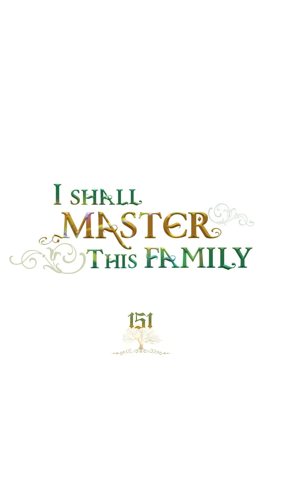 I’ll Be The Matriarch In This Life - Chapter 151 Page 2