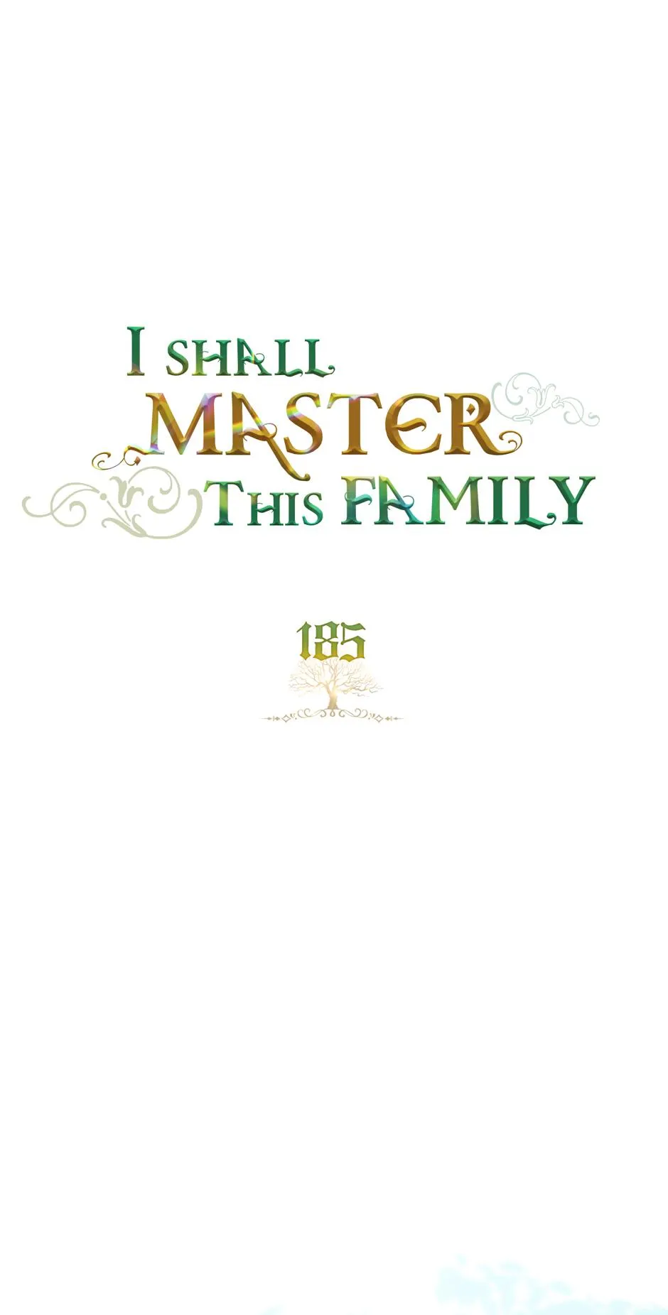 I’ll Be The Matriarch In This Life - Chapter 185 Page 7