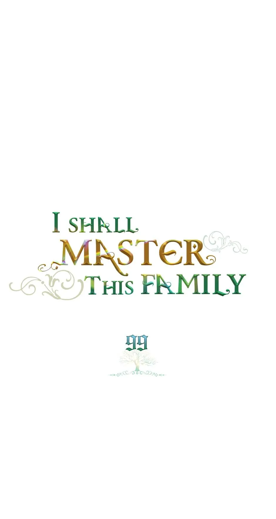 I’ll Be The Matriarch In This Life - Chapter 99 Page 2