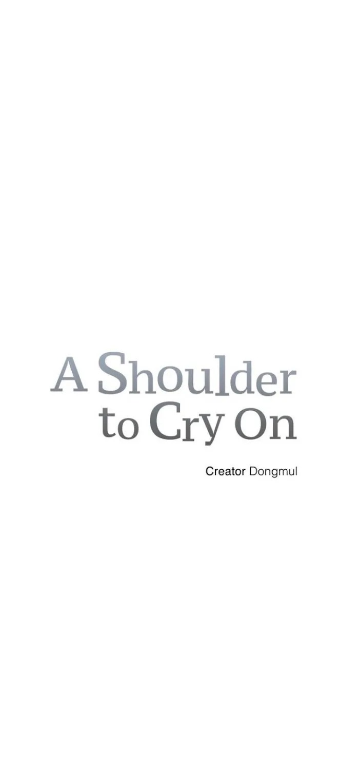 A Shoulder To Cry On - Chapter 24 Page 39