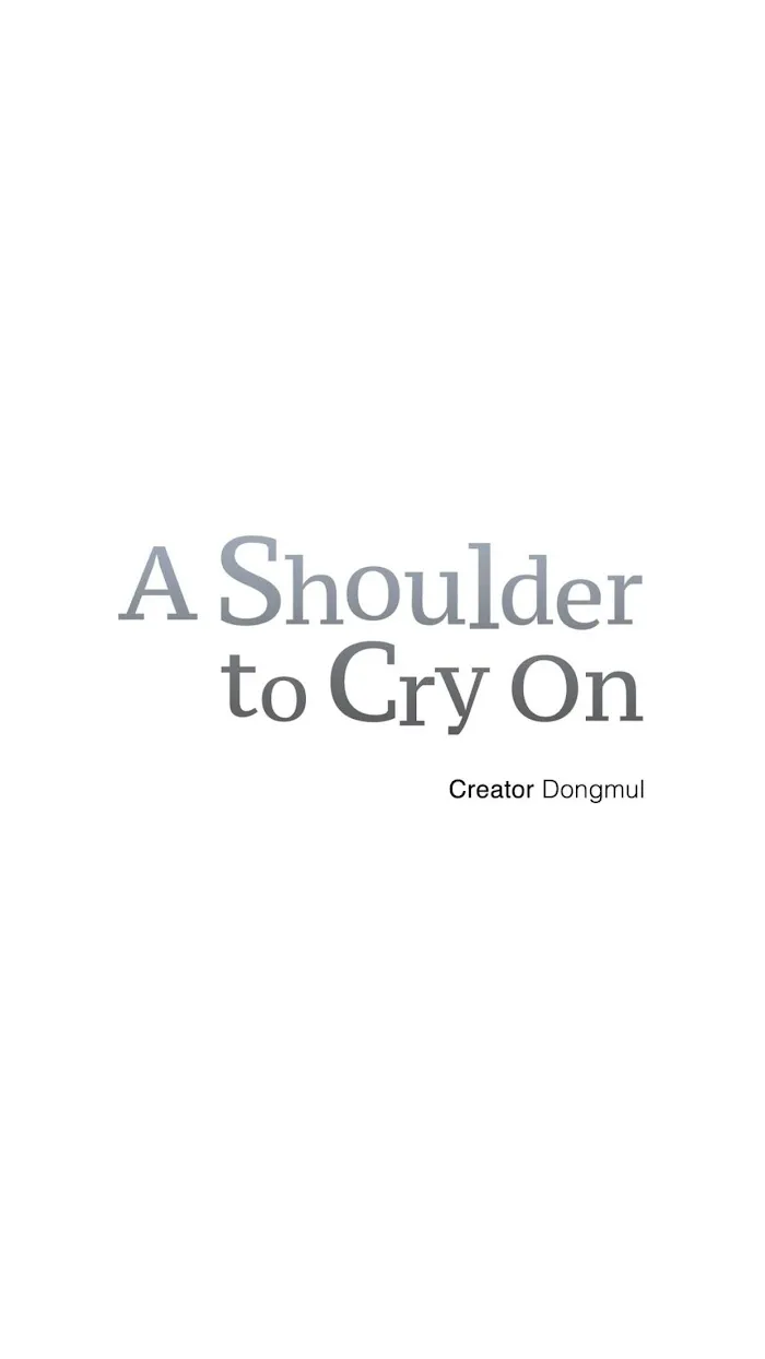 A Shoulder To Cry On - Chapter 26 Page 54