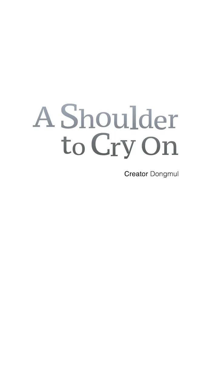 A Shoulder To Cry On - Chapter 29 Page 4