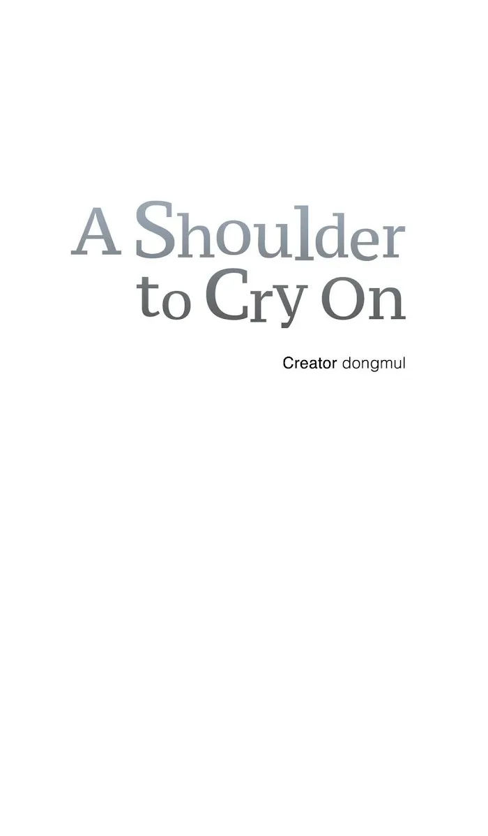 A Shoulder To Cry On - Chapter 7 Page 8