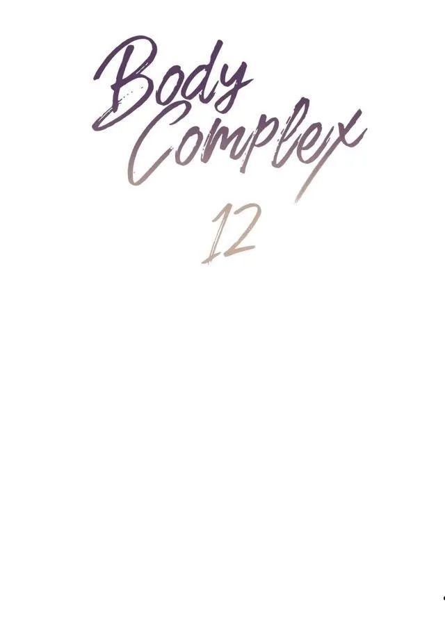 Body Complex - Chapter 12 Page 7